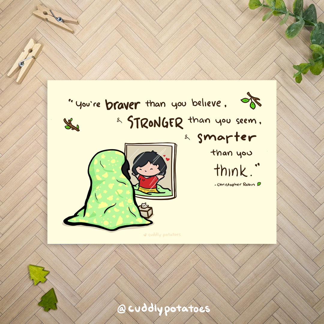 Braver than you Believe - 5x7 Print