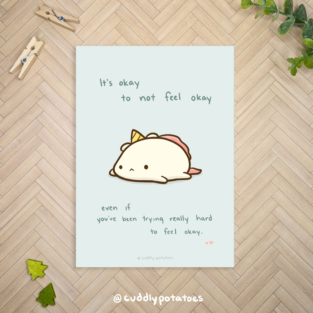 It's Okay to Not Feel Okay - 5x7 Print