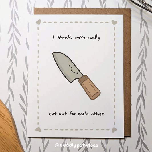 Cut Out For Each Other - A2 Card